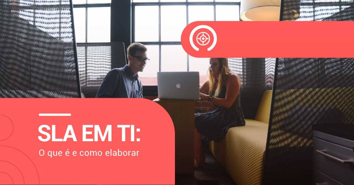 capa SLA em TI - o que é e como elaborar